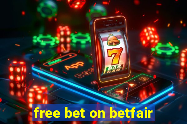 free bet on betfair